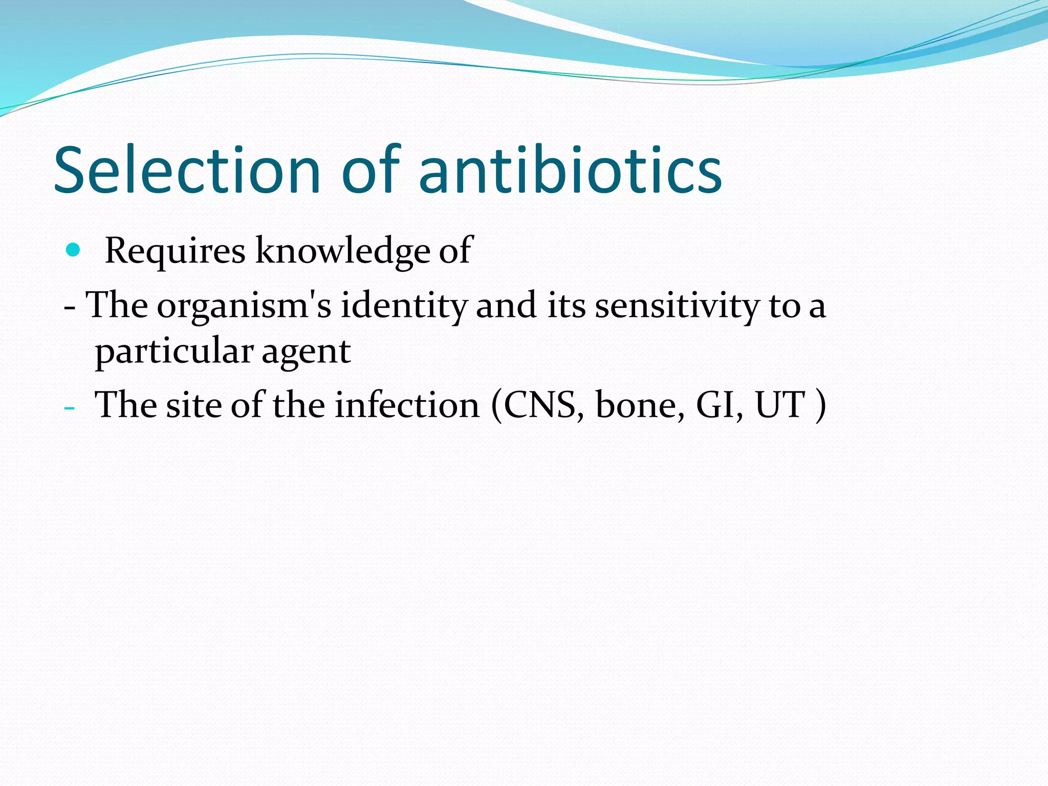 Principles of antibiotic use in surgery | PPTX