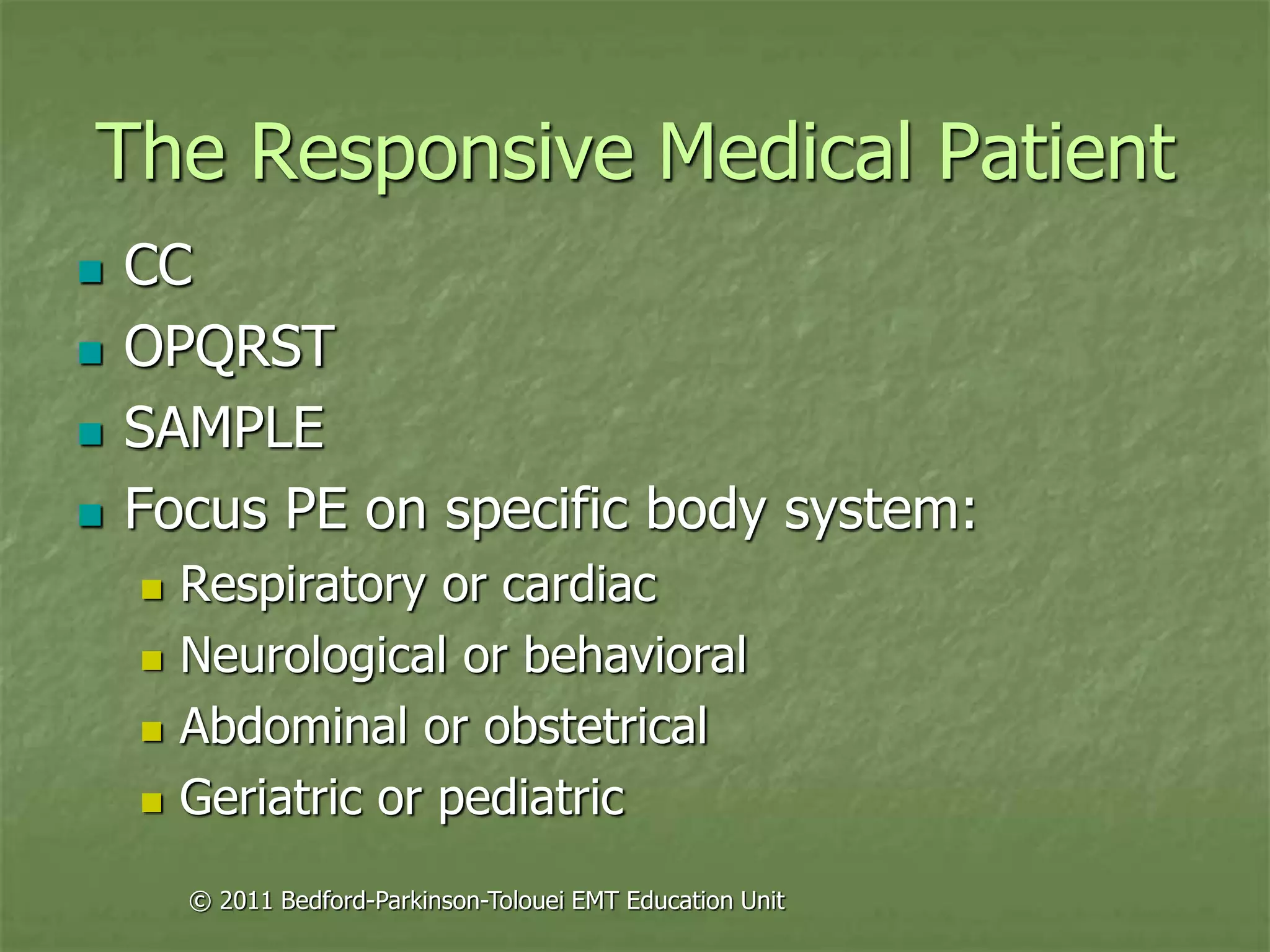 Principles of assessment for ems chapter 09 | PPT
