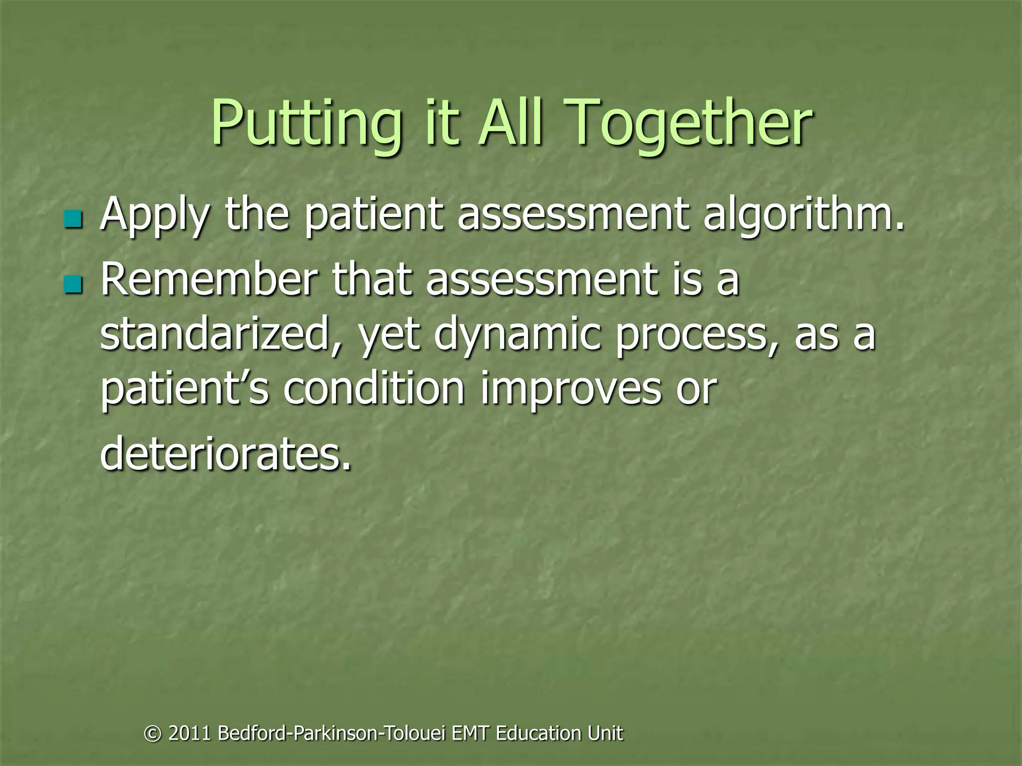 Principles of assessment for ems chapter 22 | PPT