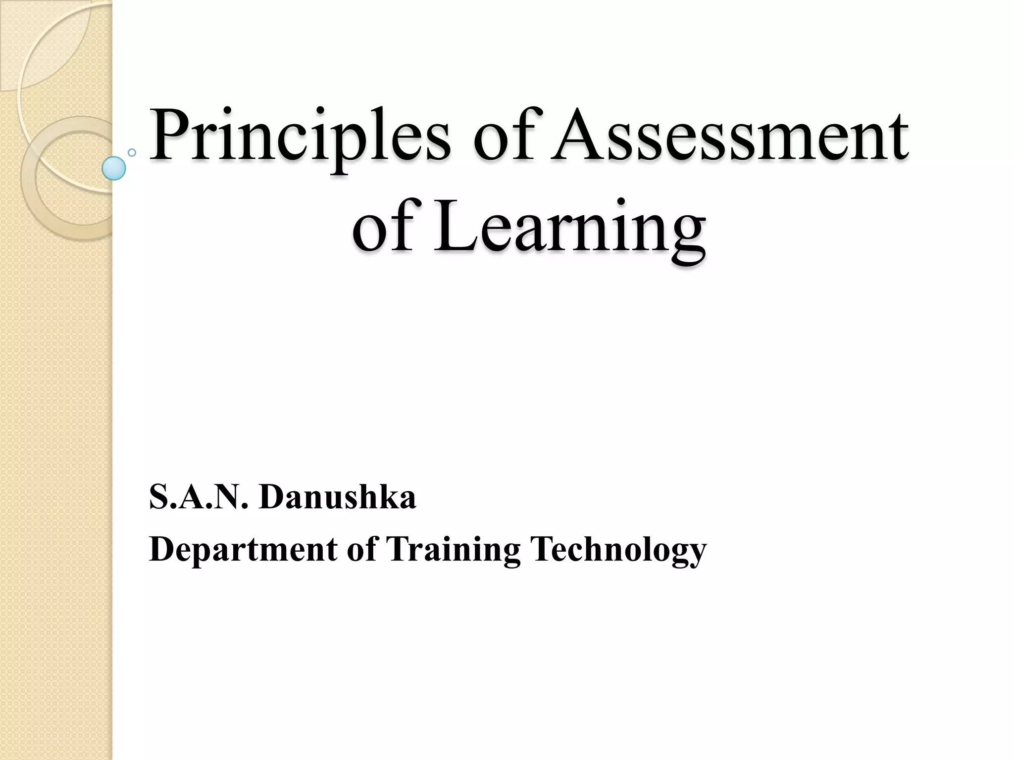Principles of assessment of learning 01 | PPTX