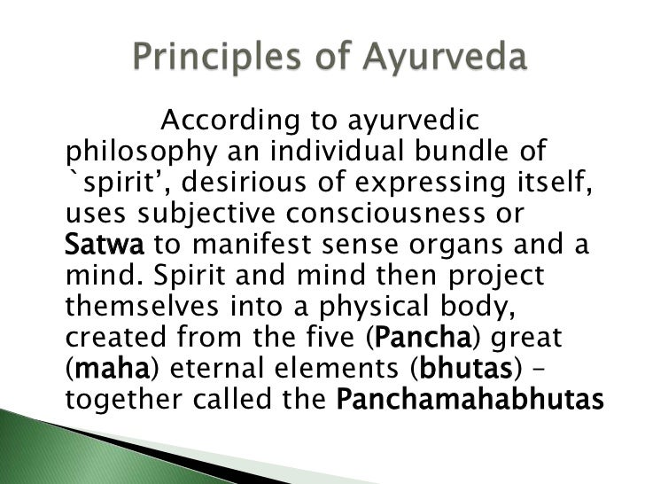 Principles of ayurveda Ayurveda Kerala Ayurvedic medicineayurveda
