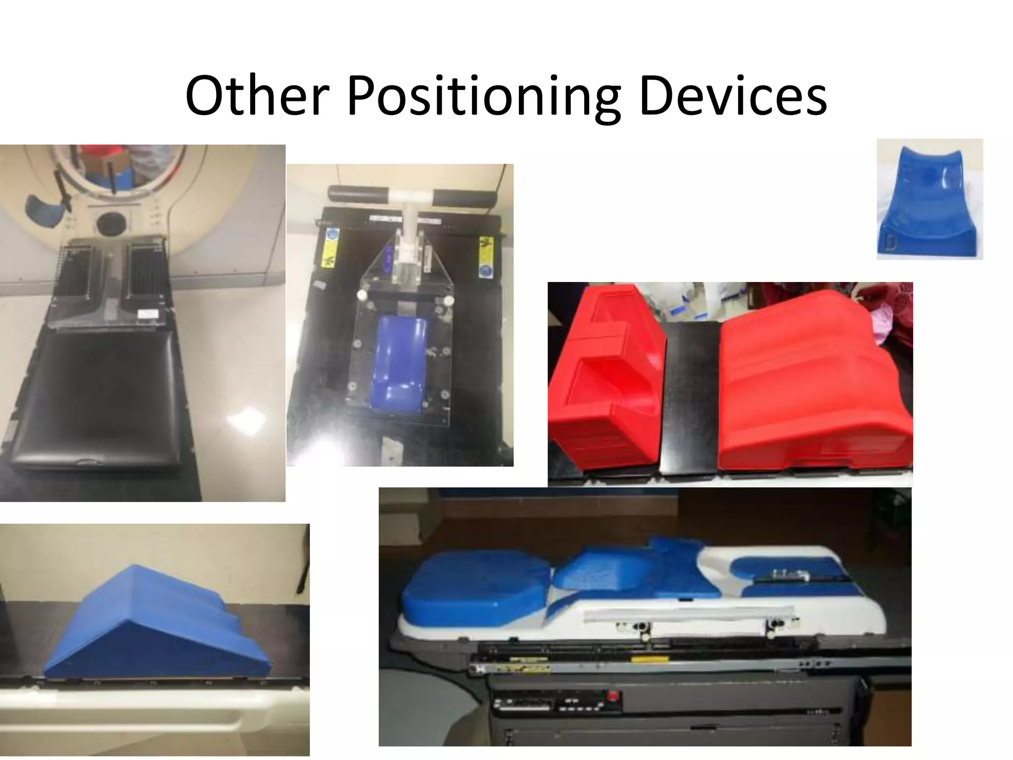 Other Positioning Devices
 