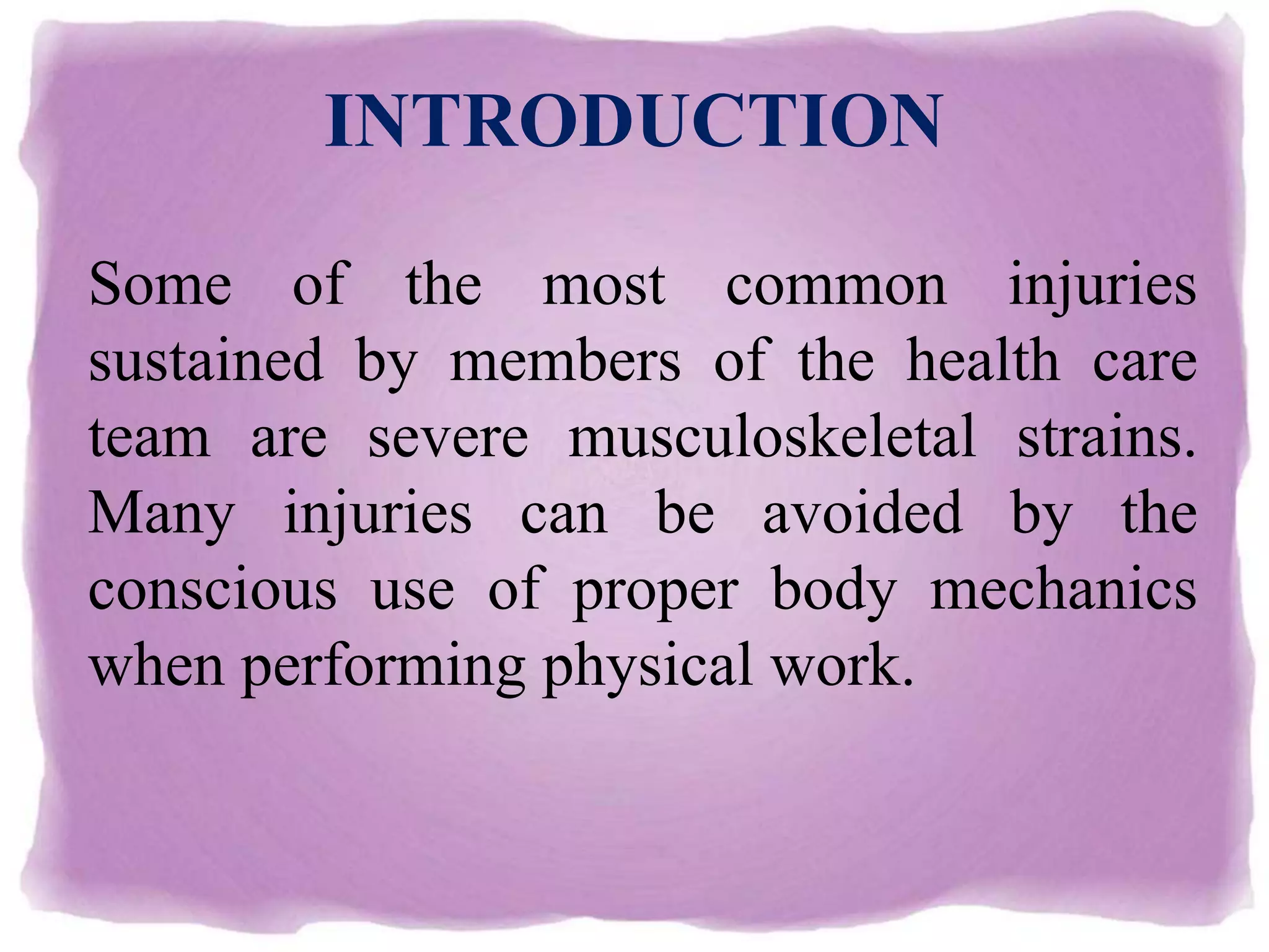 Principles of body mechanics PPT
