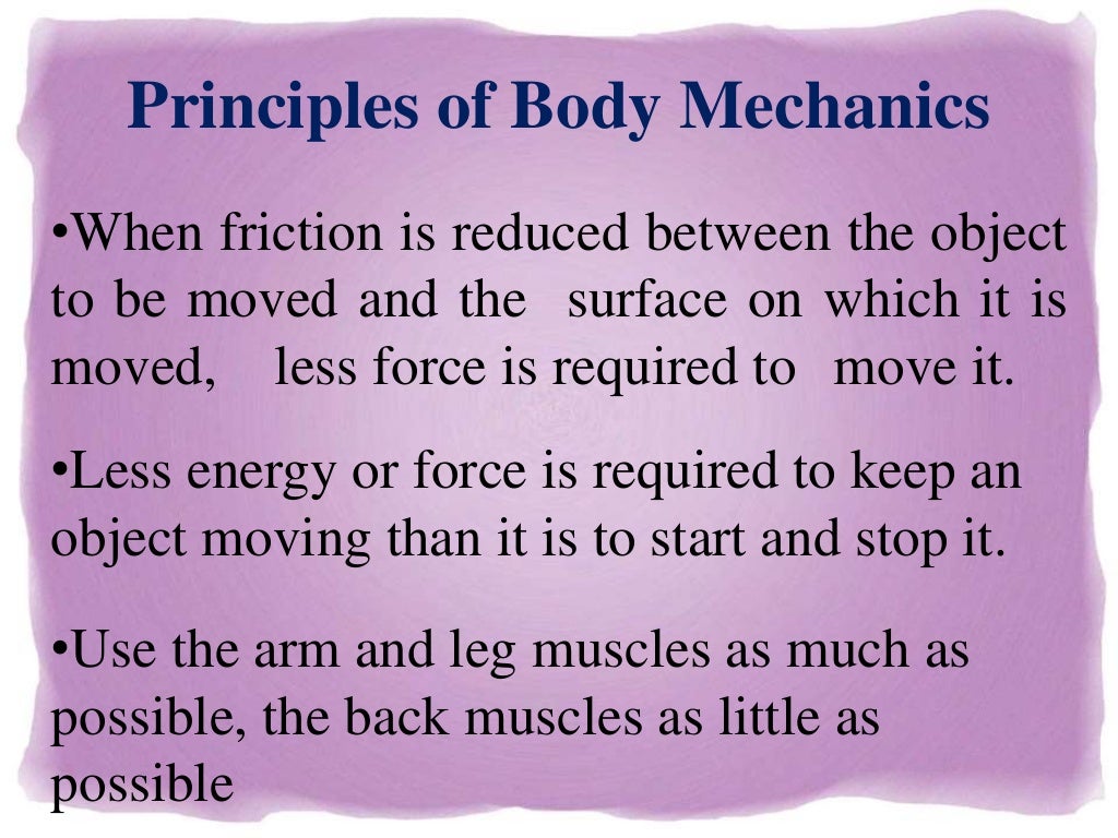 Principles of body mechanics