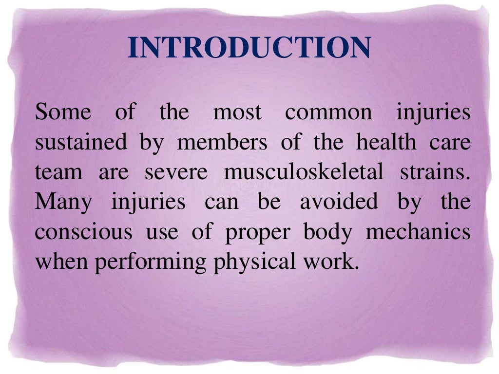 Principles of body mechanics