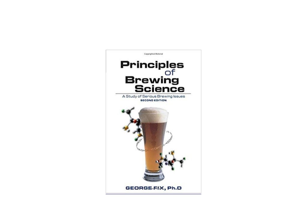 EBOOK_TEXTBOOK LIBRARY Principles of Brewing Science A Study of Serious