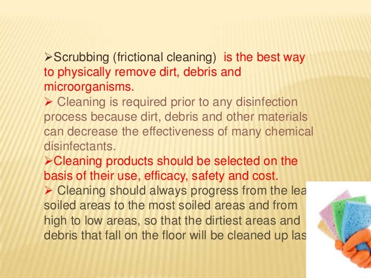Principles of cleaning