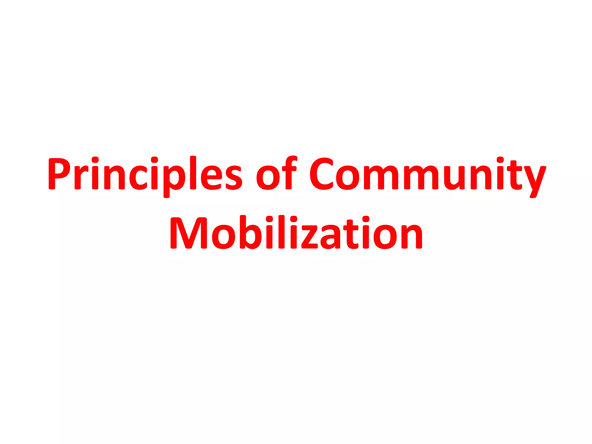 Principles of community mobilization | PPTX