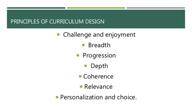 Principles of Curriculum Design