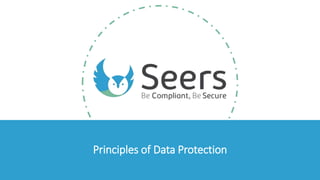 Principles of Data Protection
 