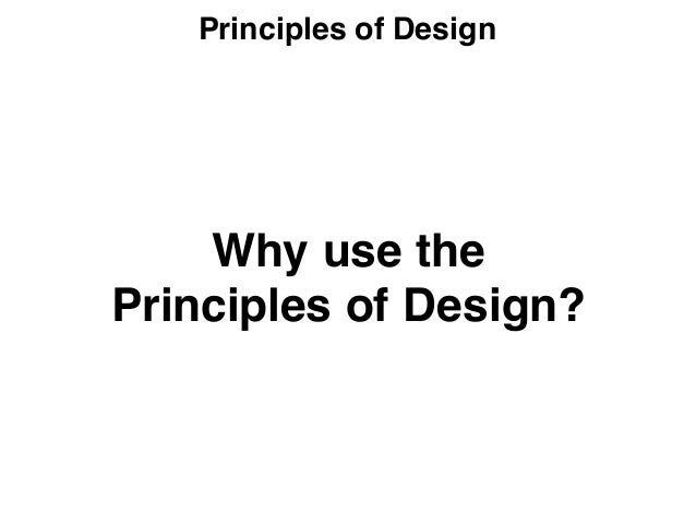 9 Principles Of Design : Principles of design