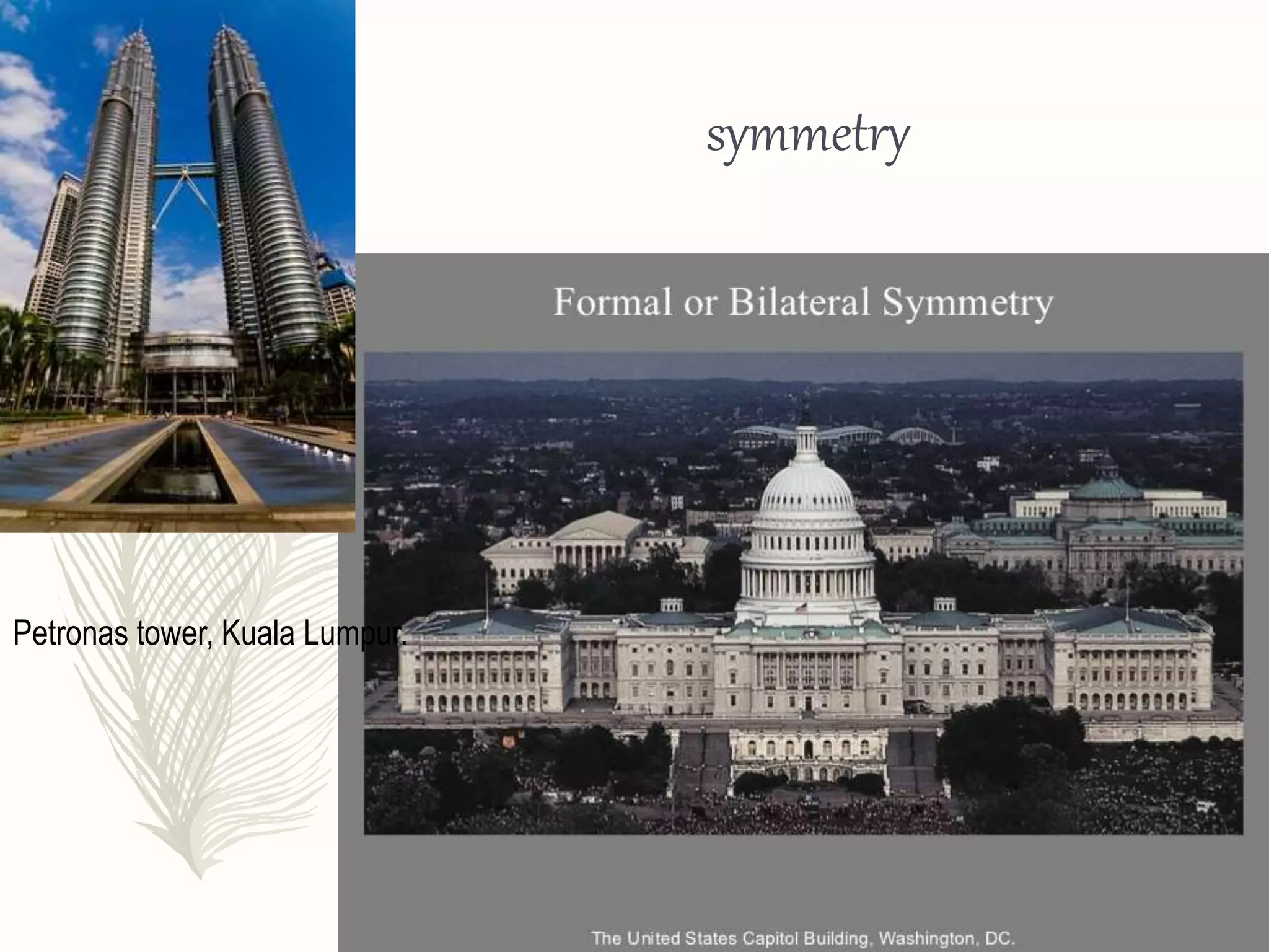 symmetry
Petronas tower, Kuala Lumpur.
 