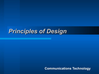 Principles of Design Communications Technology 