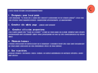 Some basic design compositional hints: 1. Designate your focal point.   Ask yourself, "Where do I want the viewer's attention to be drawn first?" Then you can choose your supplementary, supporting photographs, if appropriate. 2. Consider the whole page  - figure and ground. 3.  Consider effective proportions.   You might apply the "Rule of Thirds." Think of your page as a grid, divided into thirds horizontally and vertically. Place your focal point on one of the convergences of these lines. 4. Maintain balance .   Choose symmetry or asymmetry as a strategy. Consider both the size and complexity of your page elements as you distribute them in your layout. 5. Use repetition.   Repeat shapes, textures, sizes, colors, or other attributes to achieve rhythm, unity and theme. Q 