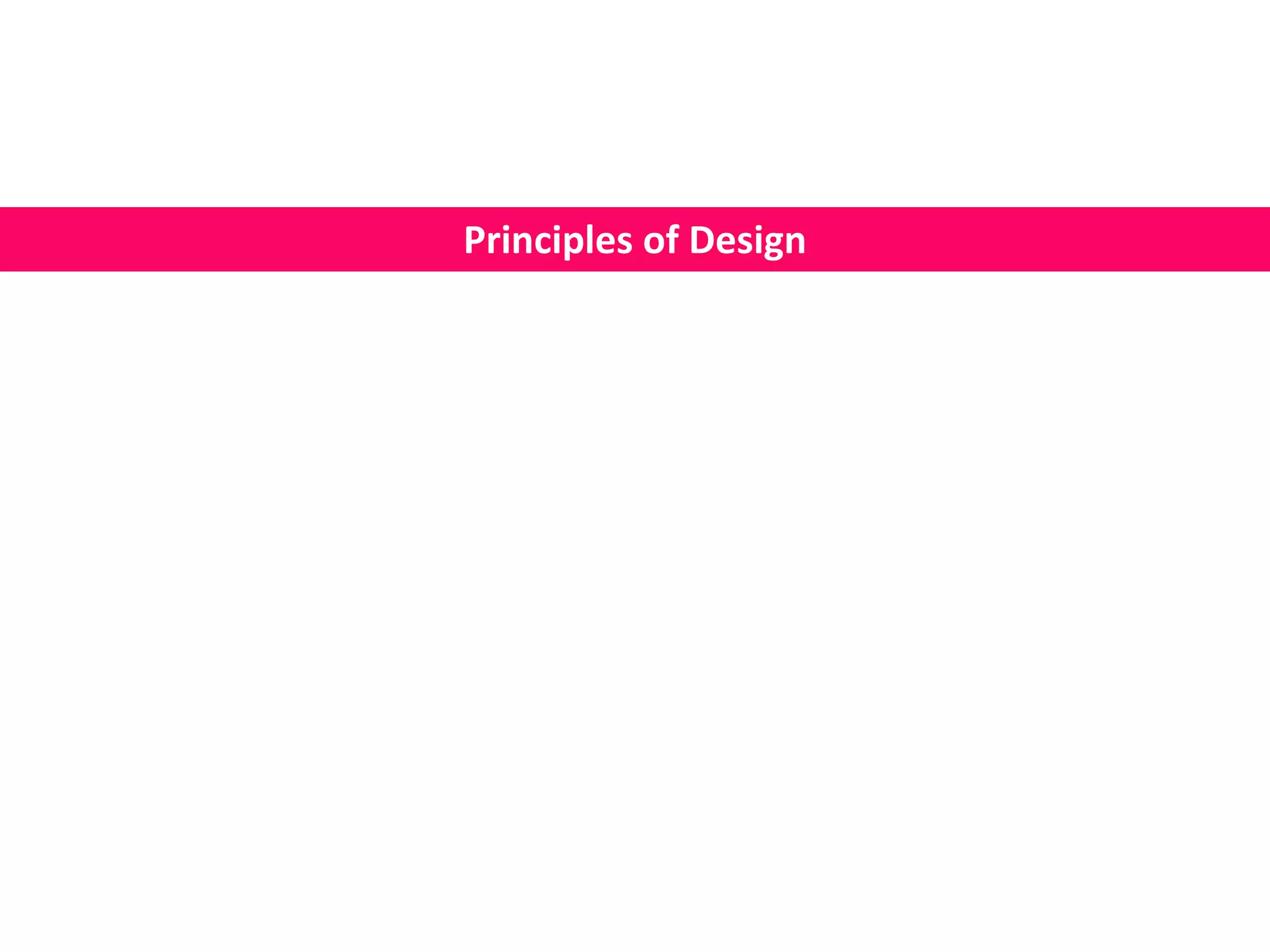 Principles of Design
 