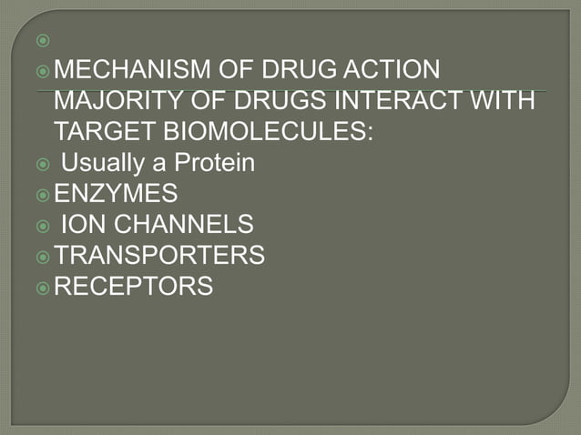Principles of drug action | PPTX