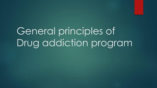 Principles of De addiction Programme | PDF