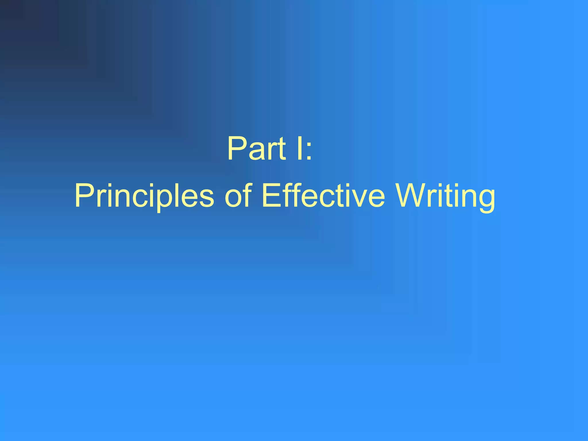 Principles of effective writing edited | PPT