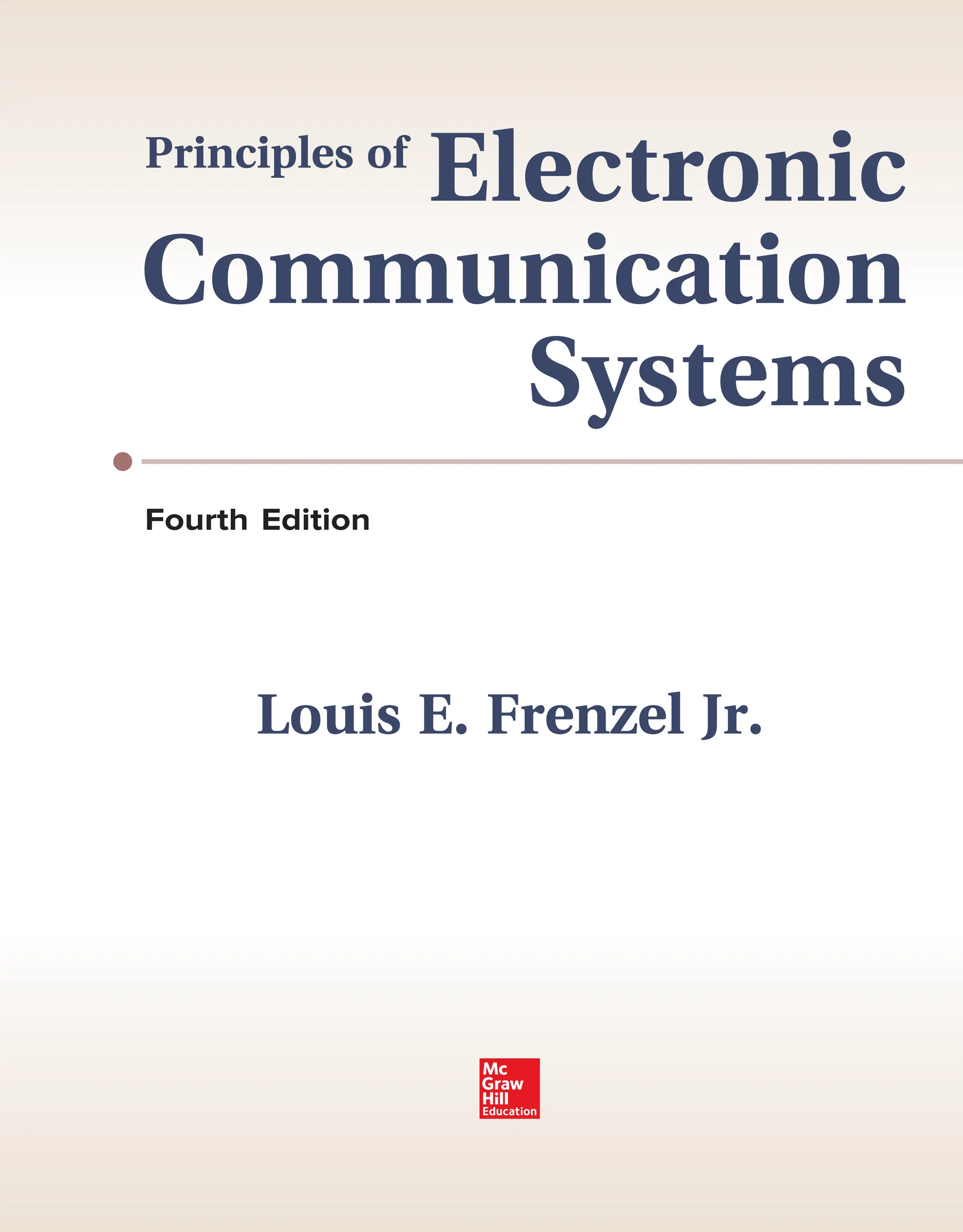 Principles of Electronic Communication System 4th Edition by Louis ...