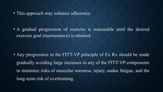 Principles of exercise prescription | PPTX