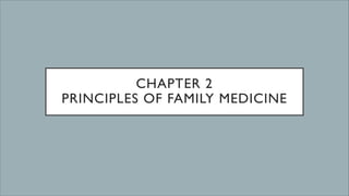 Comprehensive Principles and Roles of Family Medicine in Primary Care | PDF