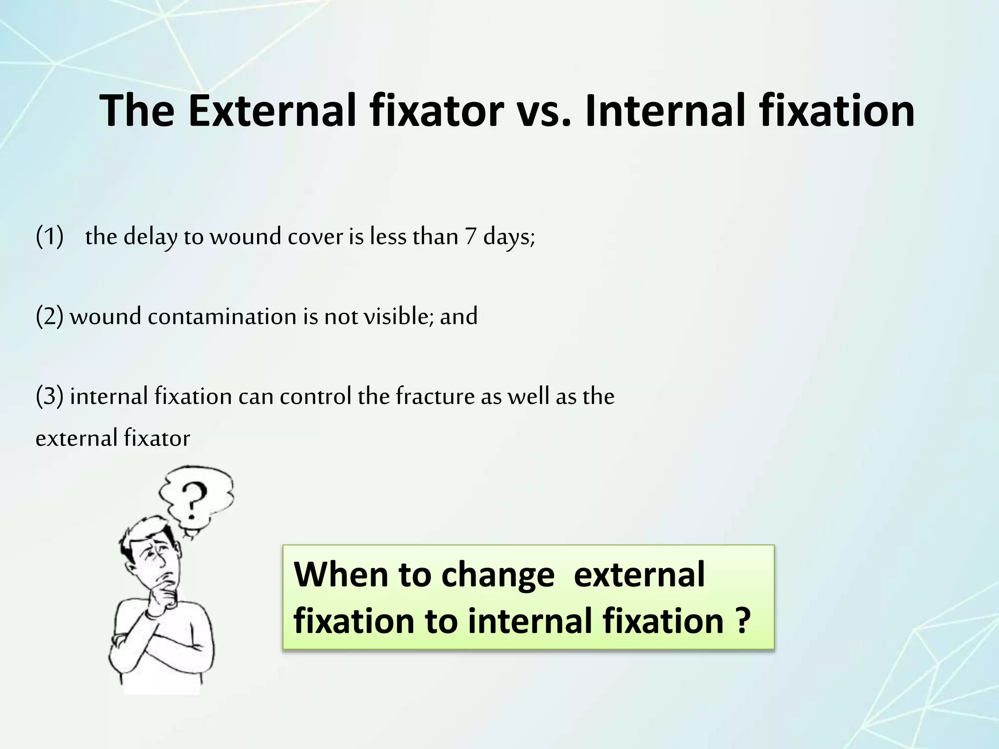Principles of fractures management | PPTX