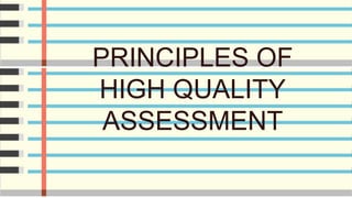 Principles and Characteristics of High Quality Student Assessments | PDF