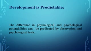 Principles of human growth and development | PPTX
