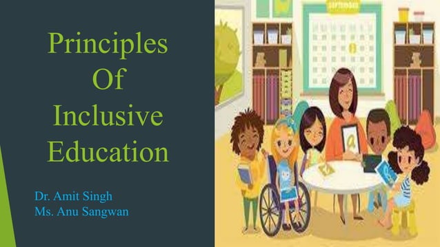 Principles Of Inclusive Education.pptx | Special Needs Kids | Parenting