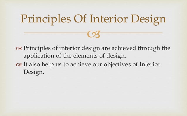 Principles Of Interior Designing principles of interior design Principles Of Interior Designing principles of interior design