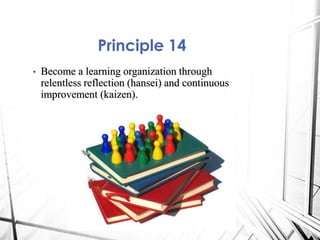 The Totyota Way, Principles of japanese manufuacturing philosophy | PDF