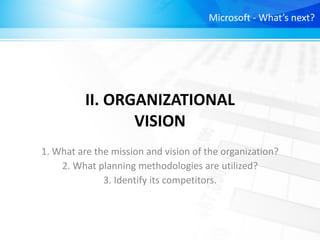 [Principles of Management] Microsoft - What's Next? | PDF