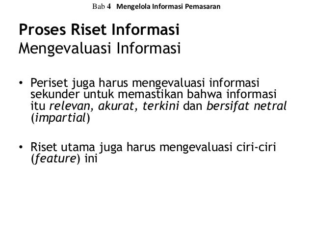 Mengelola Informasi Pemasaran - Bab 4 Prinsip-prinsip Mengelola Informasi Pemasaran - Bab 4 Prinsip-prinsip