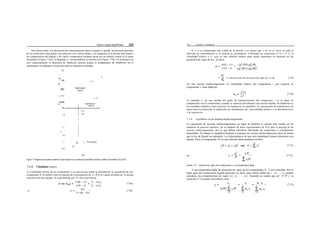 33a Capítulo 7 Destilación
Del mismo modo, si la desviación del comportamiento ideal es negativa y grande, las presiones parciales
de los coeficientes individuales son inferiores a los valores ideales. Los diagramas de la presión total frente a
las composiciones del líquido y del vapor a temperatura constante pasan por un mínimo común en el punto
azeotrópico [Figura 7.7(a)]. El diagrama -y- correspondiente se muestra en la Figura 7.7(b). Un azeótropo con
este comportamiento se denomina de ebullición máxima porque la temperatura de ebullición en el
azeotrópico es máxima si la presión total se mantiene constante.
750
Si A es el componente más volátil de la mezcla, n es mayor que 1 (lo no es cierto en todo el
intervalo de concentración si el sistema es azeotrópico). Utilizando las ecuaciones (7.5) y (7.7), la
volatilidad relativa o (= a¿p) en una solución binaria ideal puede expresarse en términos de las
presiones de vapor de los , es decir
* 700
650
g 600
O330
500
I .0
0.6
0.4
0.2
'A
Supetheated
O
(= relación entre las presiones de vapor de A y B) (7.9)
En una mezcla multicomponente, la volatilidad relativa del componente i con respecto al
componente y viene dada por
(7.10)
La cantidad o,/ da una medida del grado de enriquecimiento del componente i en el vapor en
comparación con el componente j cuando se vaporiza parcialmente una mezcla líquida. Su definición se
ha extendido también a otros procesos de separación en equilibrio. En operaciones de transferencia de
masa como la extracción, la separación por membranas, etc., una cantidad similar a a se denomina facto
r de separación.
7.1.6 Equilibrio en un sistema multicomponente
La separación de mezclas multicomponentes en lugar de binarias es mucho más común en las
industrias de procesos químicos. No se dispone de datos experimentales de VLE para la mayoría de las
mezclas multicomponentes, por lo que deben calcularse utilizando las ecuaciones o correlaciones
disponibles. El trabajo se simplifica bastante si tenemos un sistema multicomponente ideal de forma
que la ley de Raoult sea aplicable. Los hidrocarburos de una serie domóloga forman soluciones casi
ideales. Para el componente Uh en una solución ideal, podemos escribir
(7.11)
(b)
Figura 7.7 Diagrama de equilibrio isotérmico vapor-líquido de un azeótropo de ebullición máxima, acetato (A)-cloroformo (8) a 55°C.
7.1.5 Volatilidad relativa
donde, P j' -- presión de vapor del componente y a la temperatura dada
(7.12)
La volatilidad relativa de un componente A en una mezcla indica la facilidad de su separación de otro
componente B. Se define como la relación de concentración de A y B en la vspout dividida por la misma
relación en la fase líquida. Se suele denotar por "f". Para una binaria,
(7.8a)
(7.8b)
A una temperatura dada, las presiones de vapor de los componentes, P, "s son conocidas. Por lo
tanto, para una composición líquida particular (es decir, para valores dados de i, , z2, ..., x,), pueden
calcularse las composiciones de vapor (y{, y{, ... , y{). Teniendo en cuenta que aj= P;'lP j', la
ecuación (7.12) puede reescribirse como
(7.13)
 