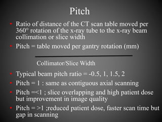Ct Scan Rotation Speed Principles of mdct | PPTX