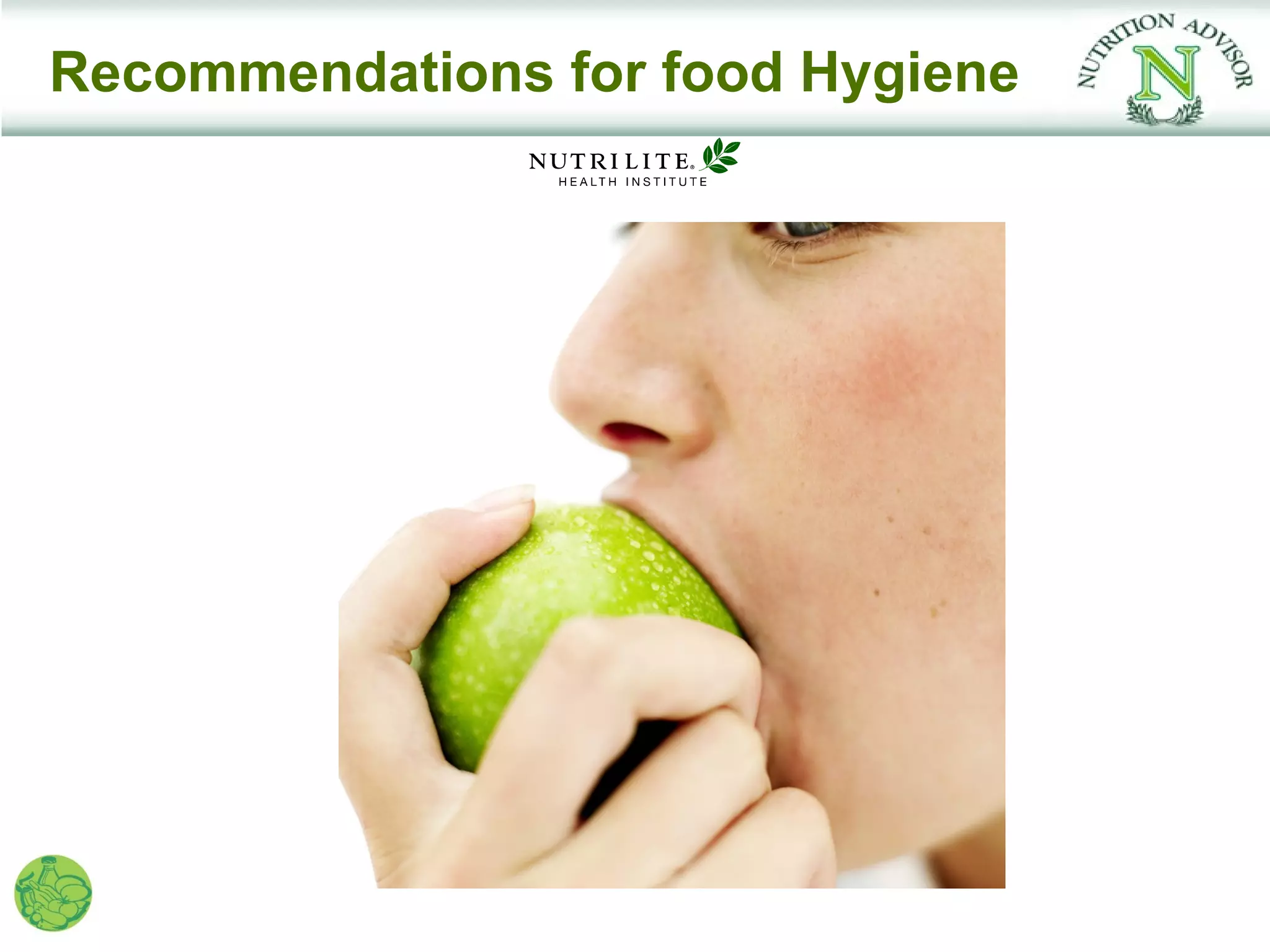 Recommendations for food Hygiene
 