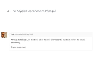 4 - The Acyclic Dependencies Principle
 
