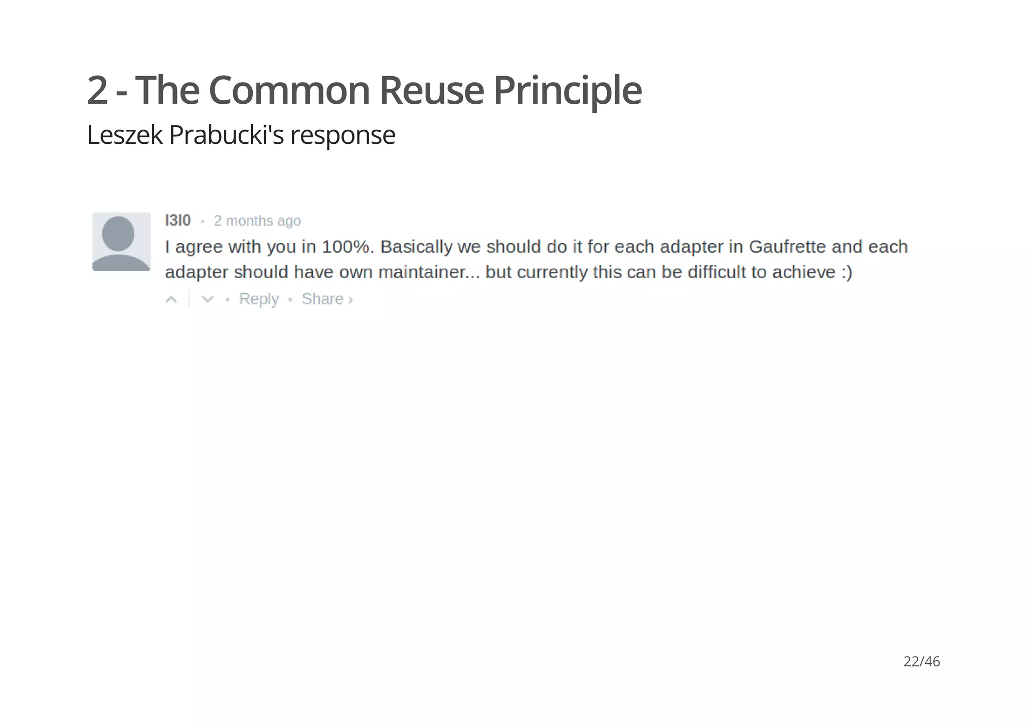 2 - The Common Reuse Principle
Leszek Prabucki's response
22/46
 