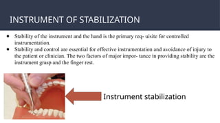 PRINCIPLES OF PERIODONTAL INSTRUMENTATION.pptx