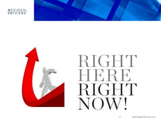 17 www.ExigenServices.com
 