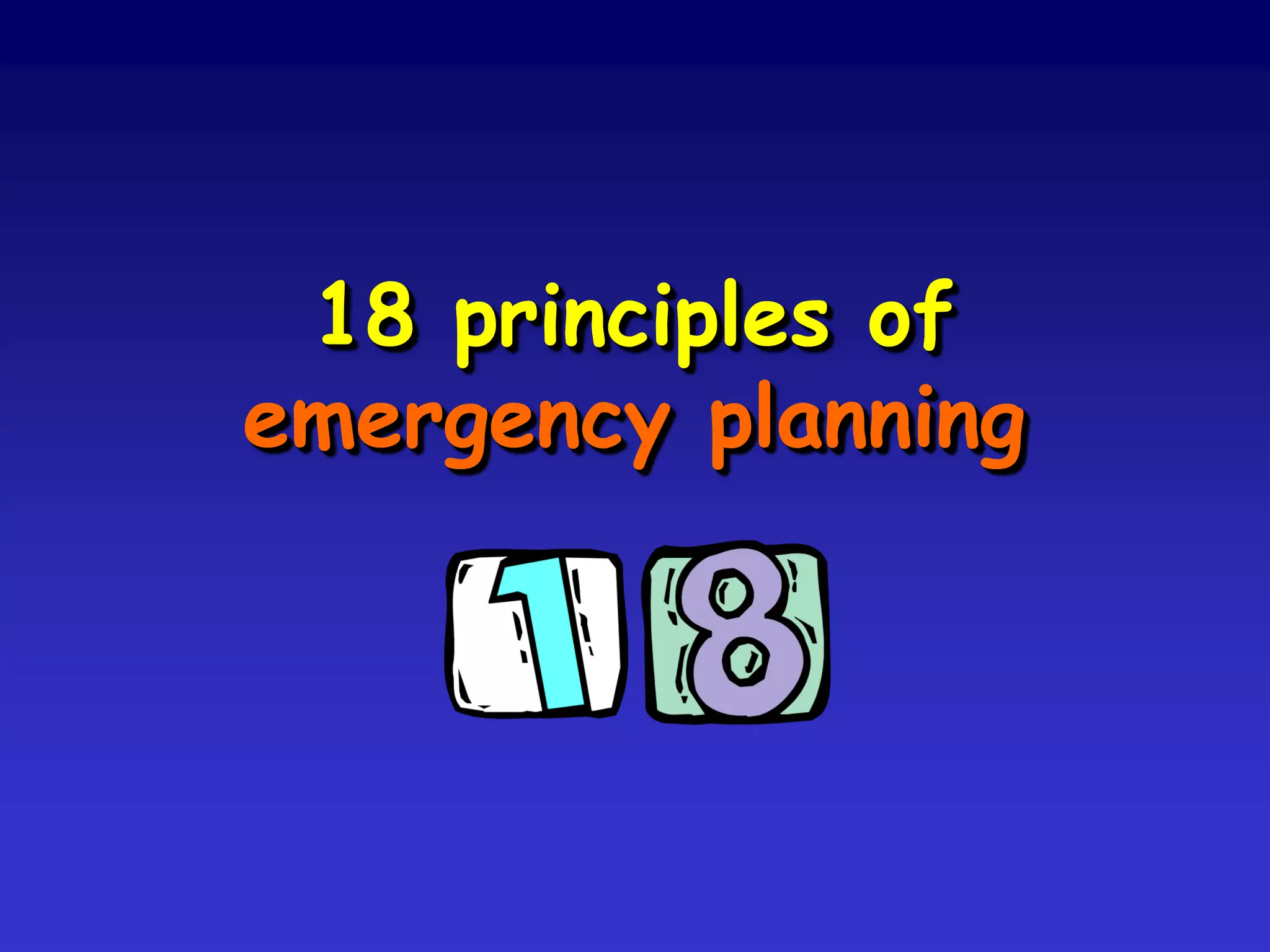 Aid from outside the disaster area should
reinforce, not replace, local initiatives.
Main objectives: develop a state of local
self-sufficiency and maintain public order.
The bedrock level is the local authority:
higher levels of government should support
and harmonise local emergency responses.
 