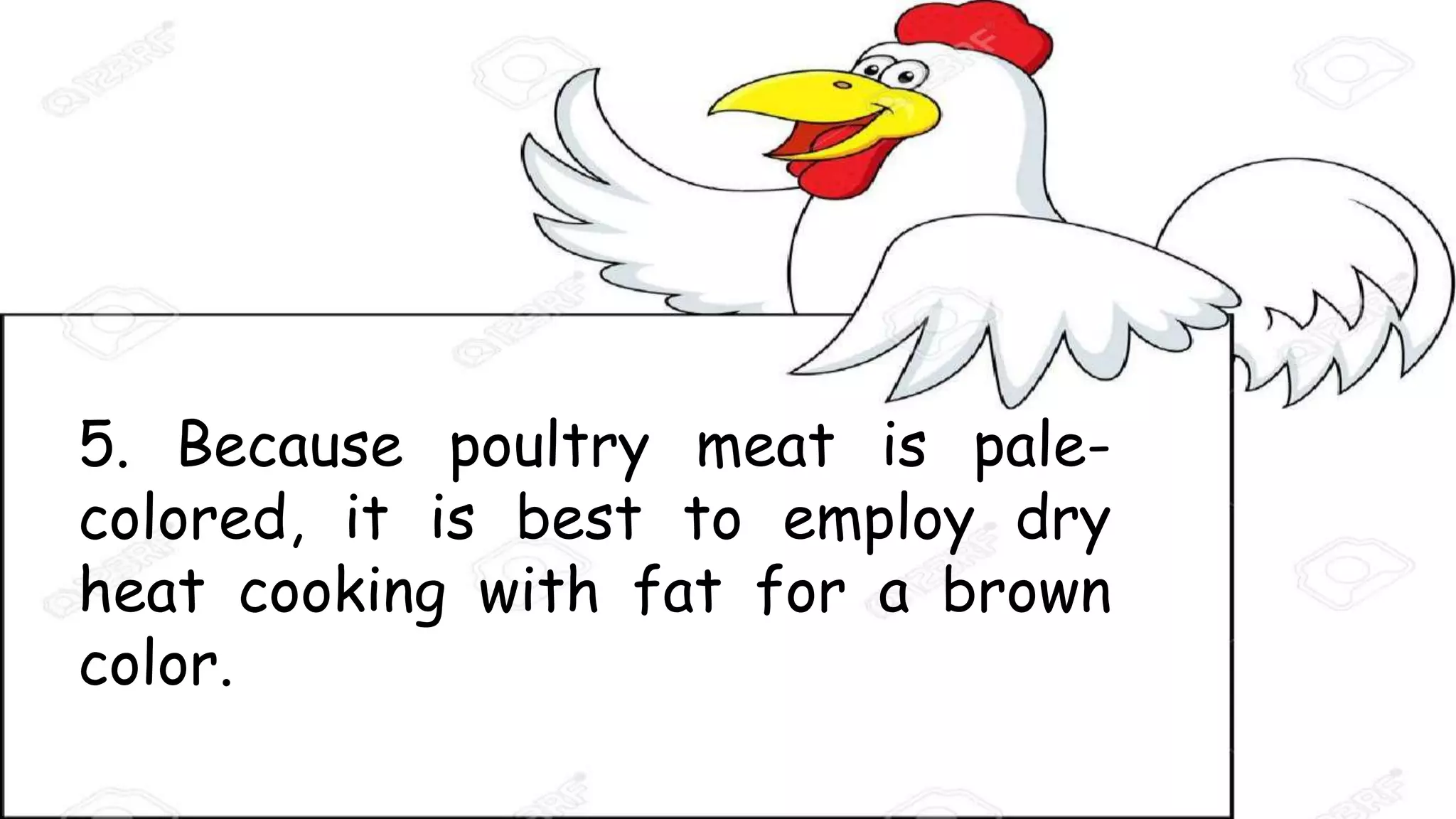 Principles of poultry cookery