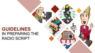 Radio Writing Principles of Radio Scriptwriting Lesson.pptx