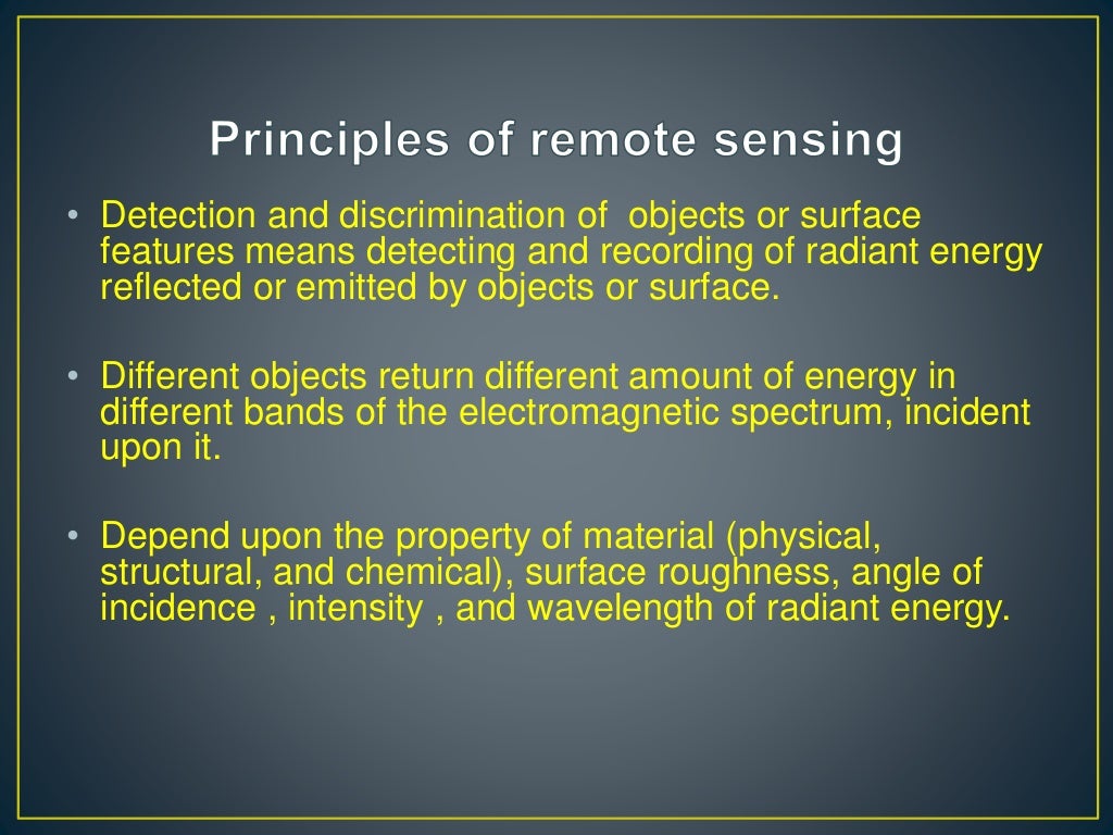 Principles of remote sensing