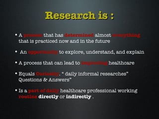 Research Basics Principles Principles of research | PPT