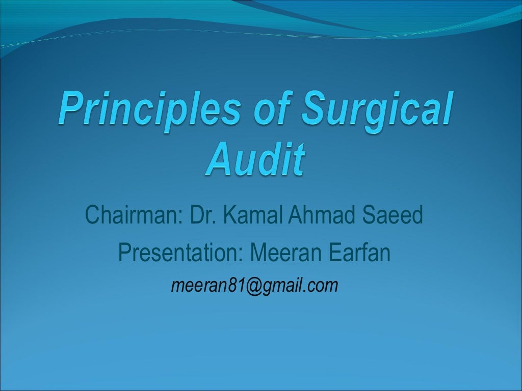 Principles of surgical audit