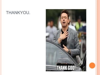 THANKYOU.
 