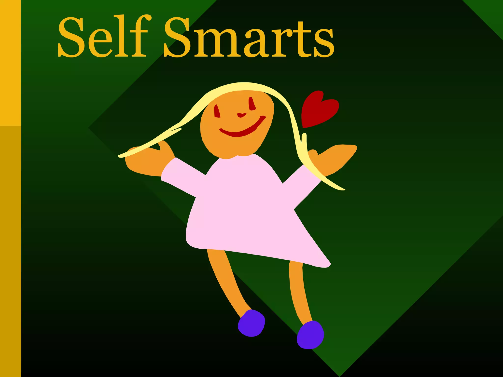 Self Smarts
 