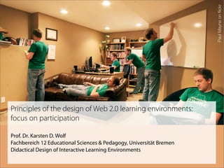 Principles Of The Design Of Web2.0 Learning Environments+Ever Learn
