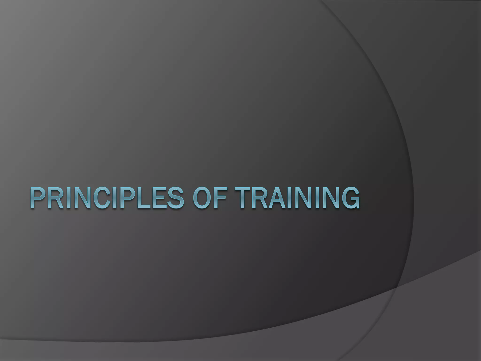 Principles of Training | PPTX